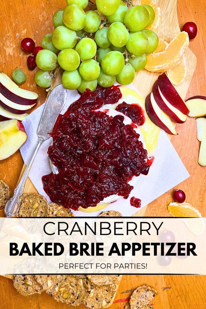 A Pinterest pin for a cranberry baked Brie appetizer.