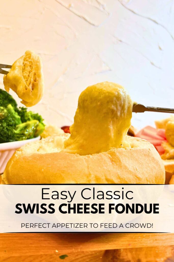 A pinterest pin for a Swiss cheese fondue.