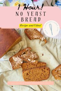A pinterest pin for no yeast bread. There is a loaf of bread with slices in front. Some of the slices have butter on them.