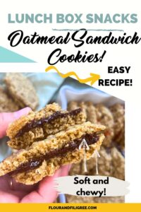 A pinterest pin for oatmeal sandwich cookies. In the photo a woman is holding a sandwich cookie split in half. The inside is filled with a chocolate spread.