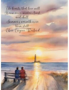 A print of two people sitting on a bench on a boardwalk. They are looking at the ocean. It is sunset. There is a lighthouse in the distance. There is a quote on it.